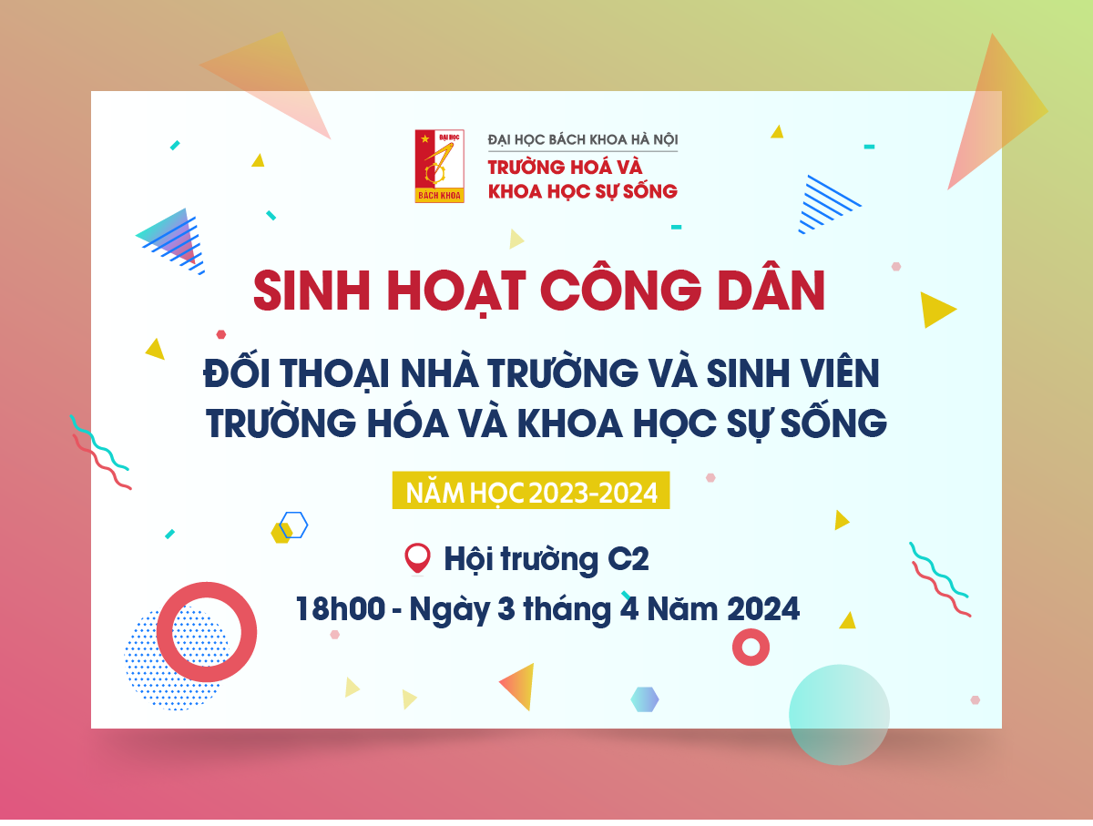 [SHCD] Tham gia buổi Đối thoại giữa nhà trường với sinh viên năm học 2023 – 2024 trường Hóa và khoa học sự sống