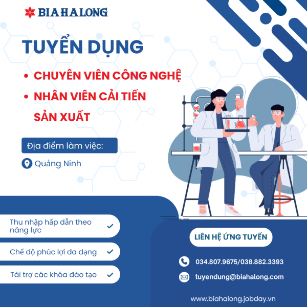 Công ty Cổ phần Bia và nước giải khát Hạ Long tuyển dụng nhân sự