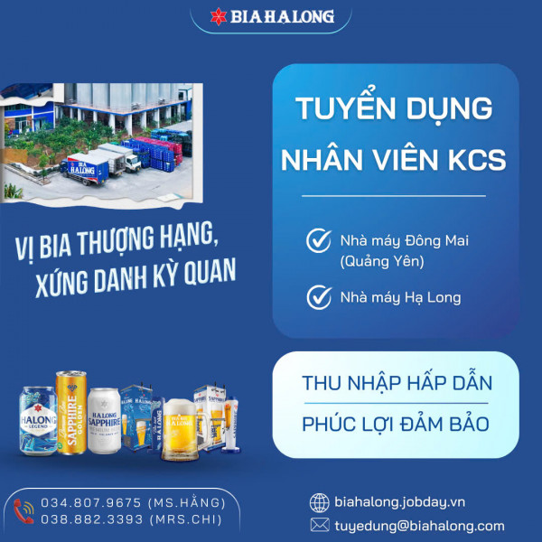 Công Ty CP Bia & NGK HẠ Long Chiêu mộ nhân tài ngành Công nghệ Thực Phẩm
