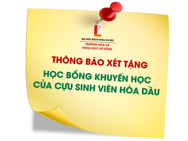 THÔNG BÁO XÉT TẶNG HỌC BỔNG KHUYẾN HỌC CỦA CỰU SINH VIÊN HÓA DẦU