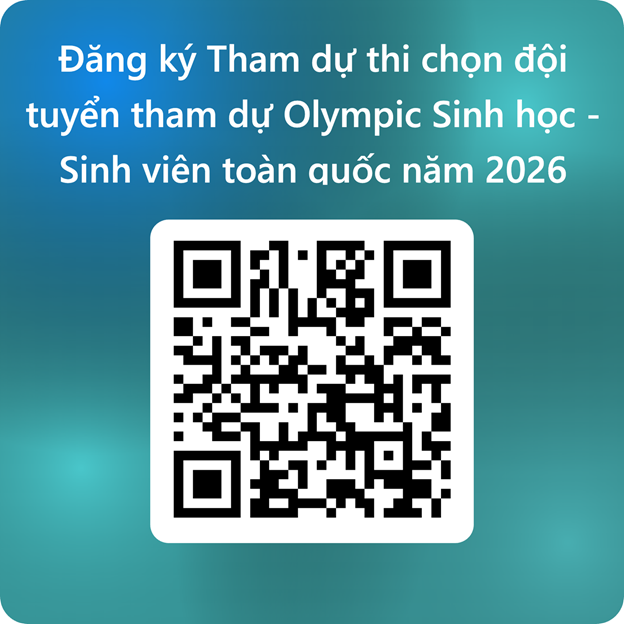 Thông báo phát động tham gia Olympic Sinh học sinh viên toàn quốc 2026 và tuyển chọn đội tuyển sinh viên